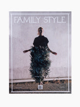 Load image into Gallery viewer, Family Style No. 3 - Extreme is Everyday
